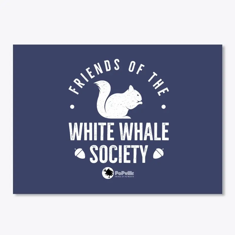 Friends of the White Whale Society